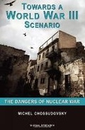Cover: Towards a World War III Scenario - Global Research, Centre for Research on Globalization