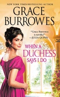 Cover: When a Duchess Says I Do - Grand Central Publishing