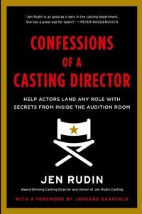Abbildung von: Confessions of a Casting Director - It Books
