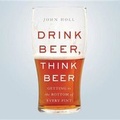Cover: Drink Beer, Think Beer - Hachette Audio