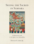 Cover: Seeing the Sacred in Samsara - Shambhala Publications Inc