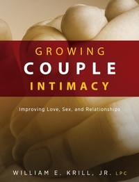 Enlarge image Cover: Growing Couple Intimacy - Loving Healing Press