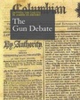 Cover: The Gun Debate - H.W. Wilson Publishing Co.