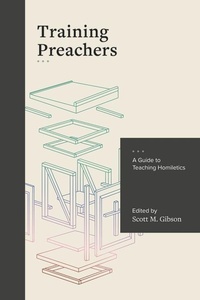 Enlarge image Cover: A Guide to Teaching Homiletics - Faithlife Corporation