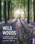 Cover: Wild Woods - Bradt Travel Guides