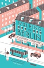 Cover: Walking in Berlin - Scribe Publications Pty Ltd