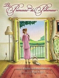 Enlarge image Cover: The Princess and the Pekinese - Howell Canyon Press
