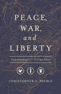 Cover: Peace, War, and Liberty - Libertarianism.org Press