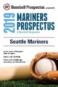Cover: Seattle Mariners 2019 - Baseball Prospectus