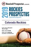Cover: Colorado Rockies 2019 - Baseball Prospectus