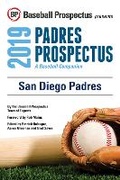Cover: San Diego Padres 2019 - Baseball Prospectus