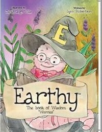 Enlarge image Cover: Earthy The Book Of Wisdom - Lynn Robertson