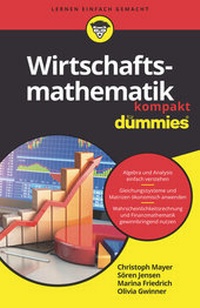 Abbildung von: Wirtschaftsmathematik kompakt für Dummies - Wiley-VCH