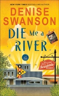 Cover: Die Me a River - Poisoned Pen Press