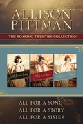 Cover: The Roaring Twenties Collection: All for a Song / All for a Story / All for a Sister - Tyndale Fiction