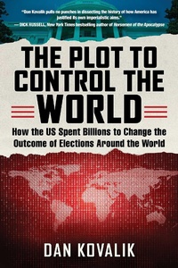 Enlarge image Cover: The Plot to Control the World - Hot Books