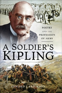 Enlarge image Cover: A Soldier's Kipling - Pen & Sword Military