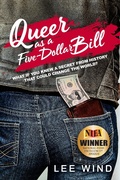 Cover: Queer as a Five-Dollar Bill - I'm Here. I'm Queer. What The Hell Do I Read?