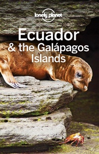 Abbildung von: Lonely Planet Ecuador & the Galapagos Islands - Lonely Planet Global Limited