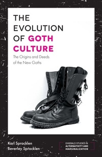 Enlarge image Cover: The Evolution of Goth Culture - Emerald Publishing Limited