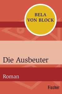 Enlarge image Cover: Die Ausbeuter - Fischer Taschenbuch