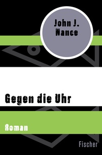 Abbildung von: Gegen die Uhr - Fischer Taschenbuch