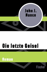 Abbildung von: Die letzte Geisel - Fischer Taschenbuch