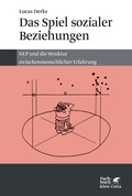 Cover: Das Spiel sozialer Beziehungen - Klett-Cotta