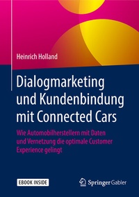 Abbildung von: Dialogmarketing und Kundenbindung mit Connected Cars - Springer Gabler