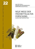 Cover: Neue Wege der Fr&uuml;hmittelalterforschung - Verlag der &ouml;sterreichischen Akademie der Wissenschaften