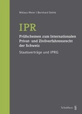 Cover: IPR - Pr&uuml;fschemen zum Internationalen Privat- und Zivilverfahrensrecht der Schweiz - Schulthess Juristische Medien