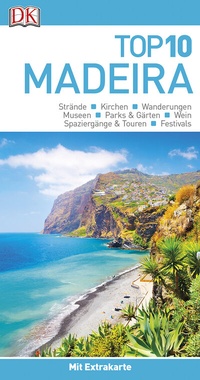 Abbildung von: Top 10 Reiseführer Madeira - Dorling Kindersley Reiseführer