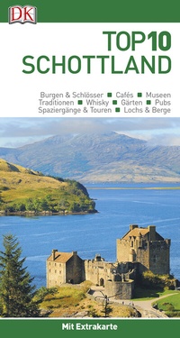 Abbildung von: Top 10 Reiseführer Schottland - Dorling Kindersley Reiseführer