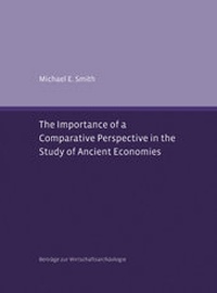 Enlarge image Cover: The Importance of a Comparative Perspective in the Study of Ancient Economies - Habelt, R