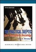 Cover: The Practical Skeptic: Core Concepts in Sociology - McGraw Hill Higher Education