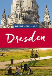 Abbildung von: Baedeker SMART Reiseführer Dresden - Baedeker