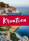 Cover: Baedeker SMART Reisef&uuml;hrer Kroatien - Baedeker