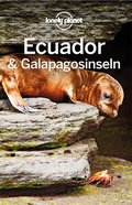 Cover: Lonely Planet Reisef&uuml;hrer Ecuador & Gal&aacute;pagosinseln - LONELY PLANET DEUTSCHLAND