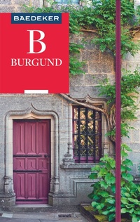 Abbildung von: Baedeker Reiseführer Burgund - Baedeker
