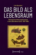 Cover: Das Bild als Lebensraum - transcript