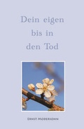 Cover: Dein Eigen bis in den Tod - Christlicher Verlag S&auml;emann