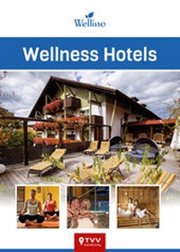 Abbildung von: Wellness Hotels Wellino - TVV Touristik-Verlag GmbH