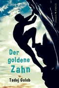Bild: Der goldene Zahn - Schruf & Stipetic