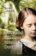 Cover: Das Kind aus dem versteckten Dorf - Francke-Buch