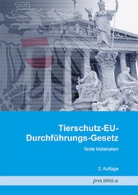 Bild: Tierschutz-EU-Durchführungs-Gesetz - Pro Libris Verlagsgesellschaft