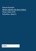 Cover: Harun Farocki. Meine N&auml;chte mit den Linken. - K&ouml;nig, Walther