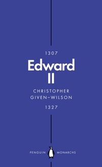 Enlarge image Cover: Edward II (Penguin Monarchs) - Penguin Books Ltd
