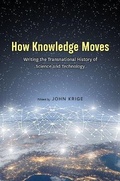 Cover: How Knowledge Moves - University of Chicago Press