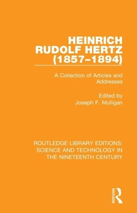 Abbildung von: Heinrich Rudolf Hertz (1857-1894) - Routledge