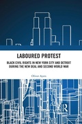 Cover: Laboured Protest - Routledge